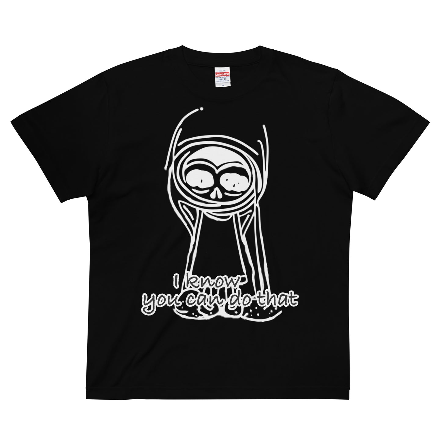 I know you can do that_Reaper_0010| 100010半袖ハイクオリティTシャツ